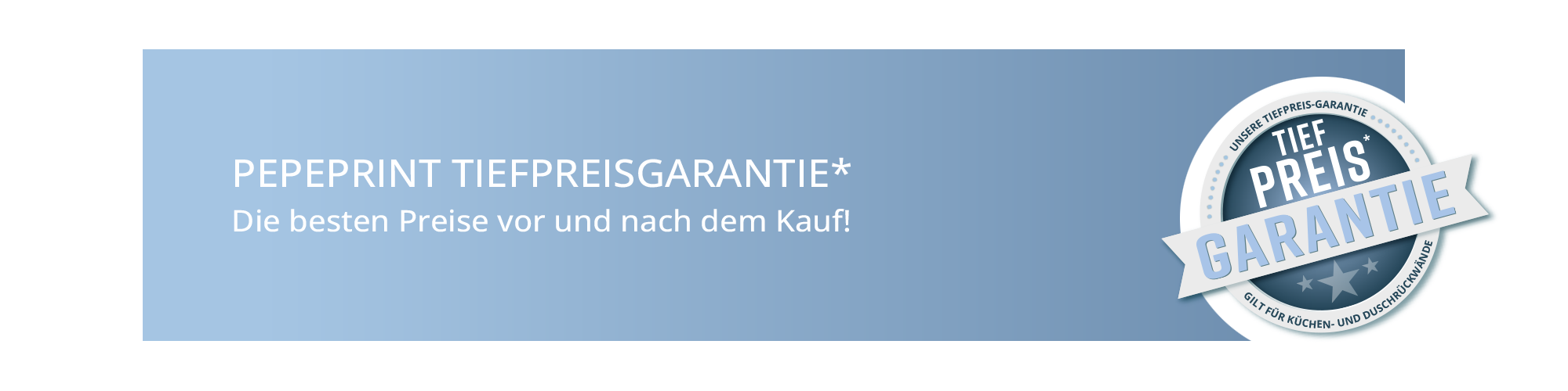 Tiefpreisgarantie - Die besten Preise vor und nach dem Kauf Banner mit Tiefpreisgarantie und Emblem für günstige Preise