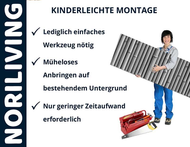 Noriliving bietet kinderleichte Montage mit minimalem Werkzeugeinsatz und geringem Zeitaufwand.