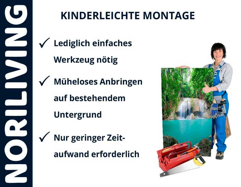Werbung für Noriliving: Einfache Montage, lediglich einfaches Werkzeug nötig, müheloses Anbringen, geringer Zeitaufwand, Person neben Wandbild.