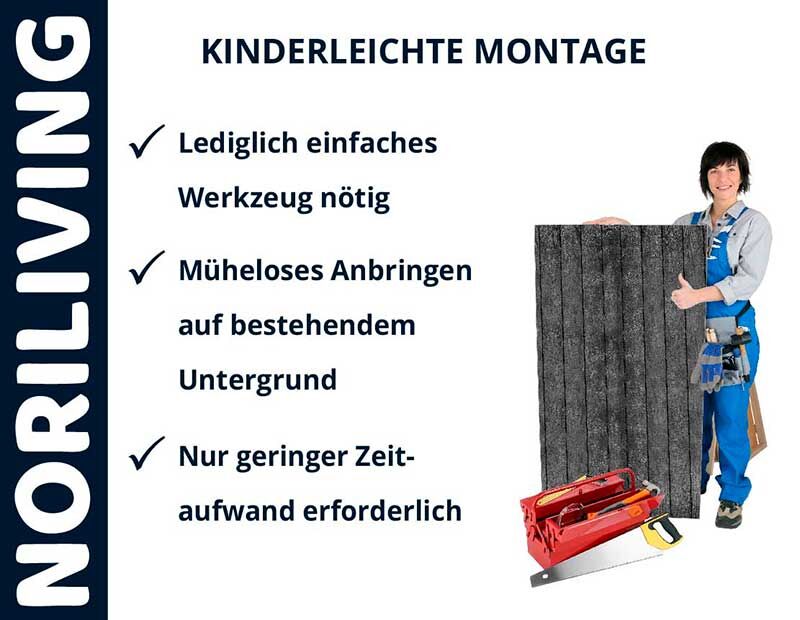Noriliving Montagehinweis: Einfaches Werkzeug genügt, müheloses Anbringen, geringer Zeitaufwand. Person mit Werkzeug und Baustoff.